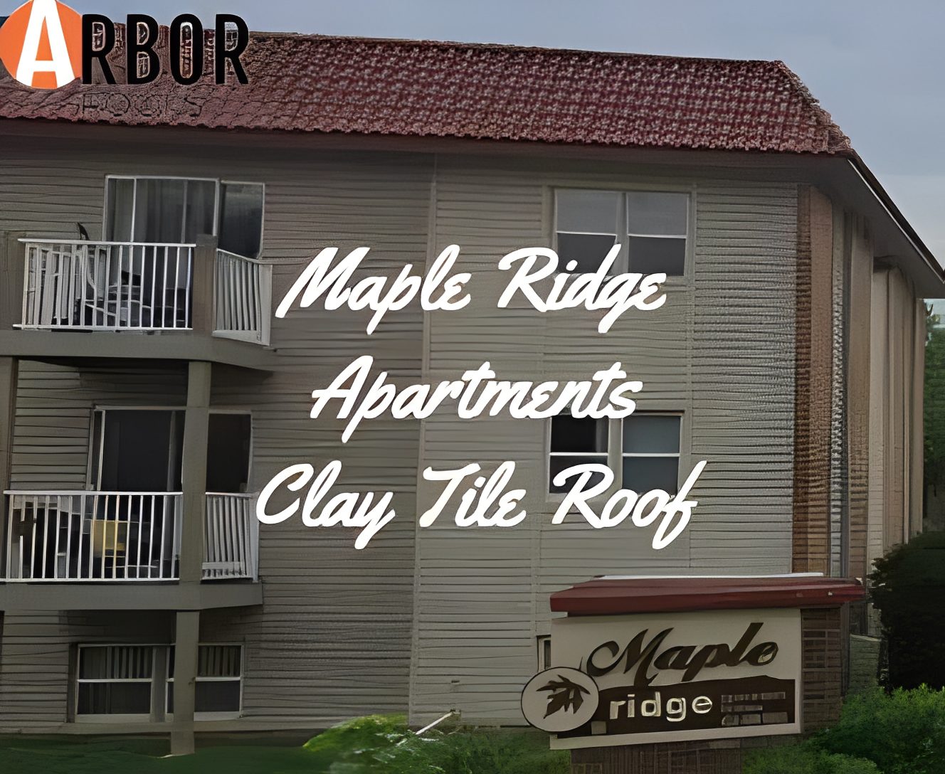 Maple Ridge apartments clay tile roof